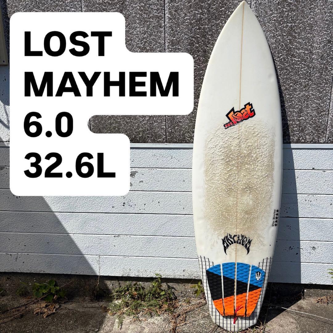 【手渡し限定】 LOST MAYHEM サーフボード　6.0 32.6L