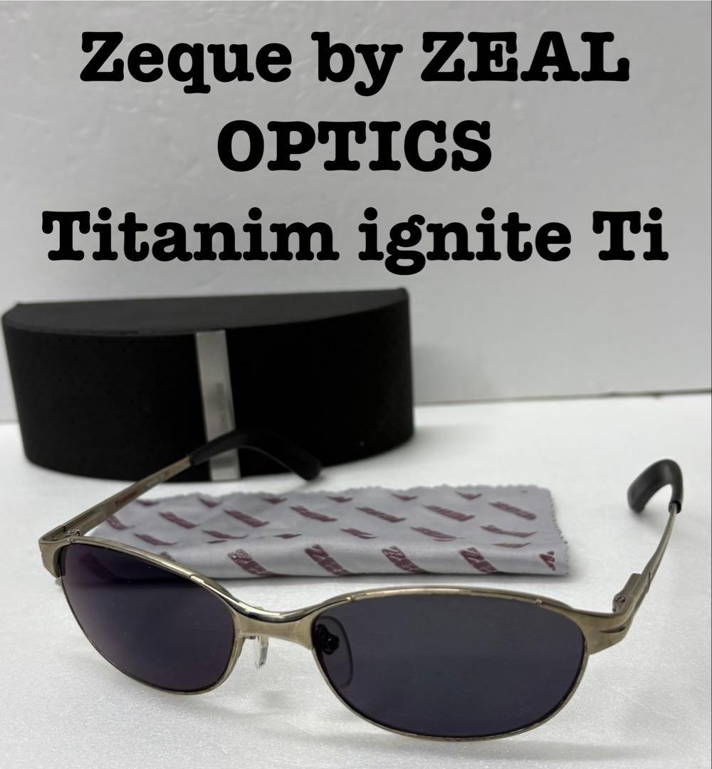 ゼクー バーイ ジール オプティクス チタニウム イグナイト Ti ZEAL