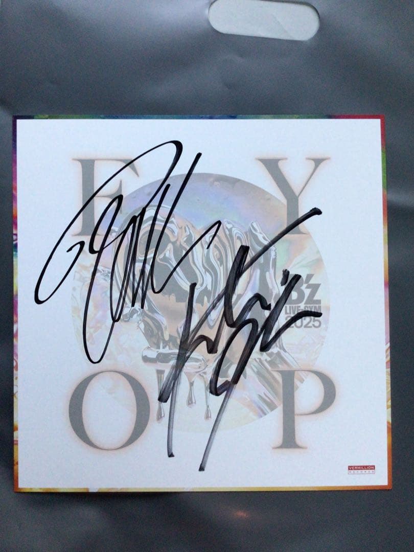 r*d様 B'z サイン色紙　2025 FYOP　東京ドーム12月6日分