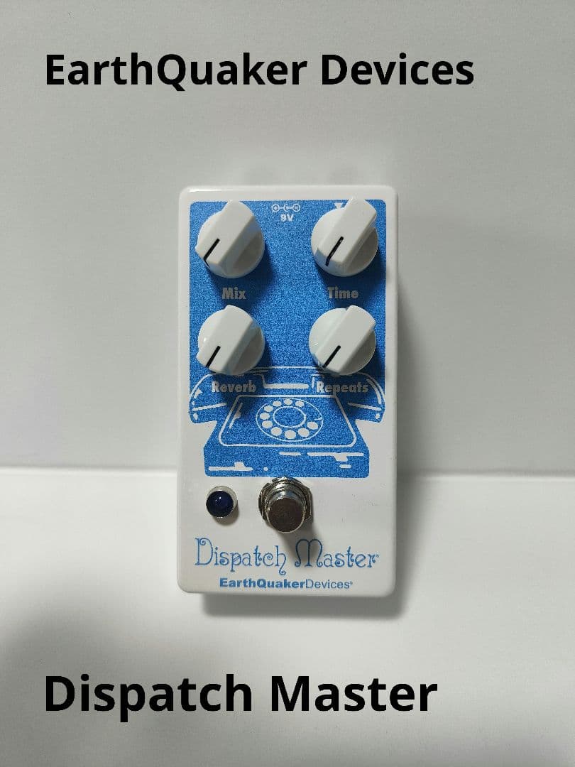 EarthQuakerDevices Dispatch Master(オマケ有)
