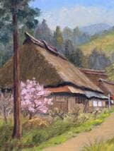 【真作】絵画　長生玲子　油彩3号　五十沢の春　茅葺き古民家と桜が彩る郷愁　Y86