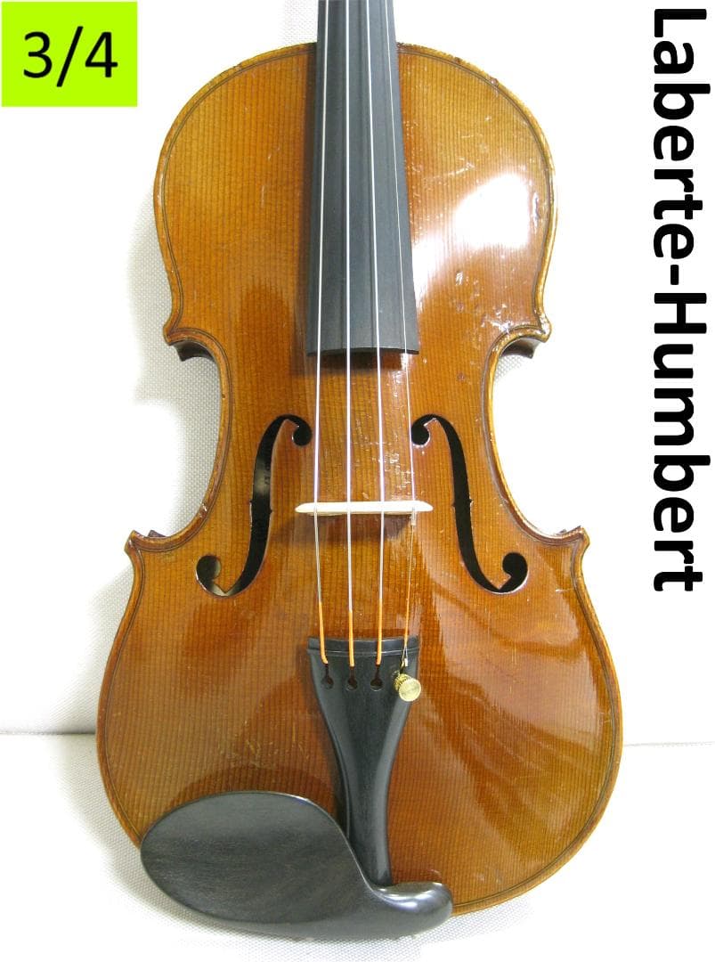 【フランス製1枚板3/4】 Laberte ラベルテ ca.1900 バイオリン