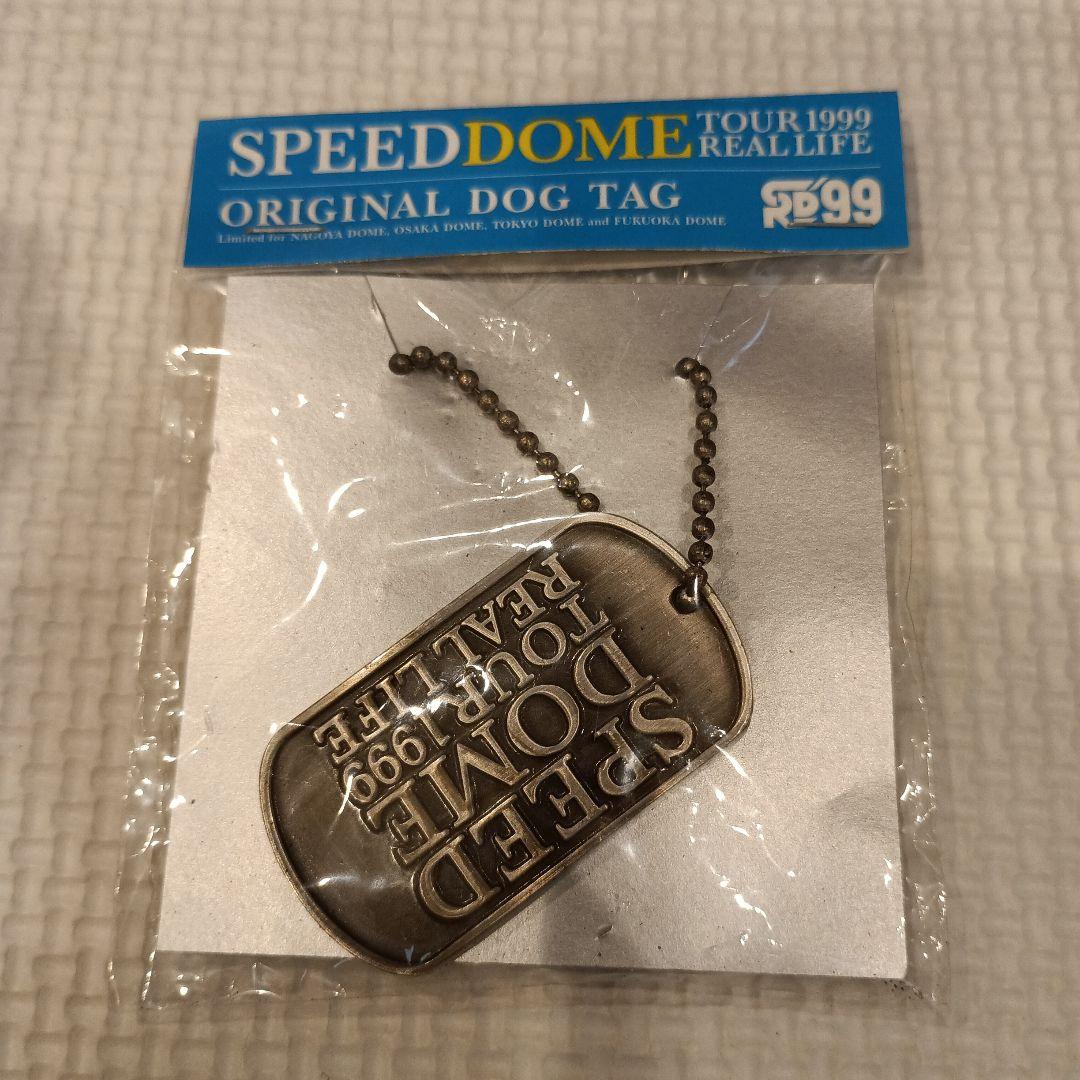 ミュージシャン SPEED DOME TOUR 1999 REAL LIFE DOG TAG