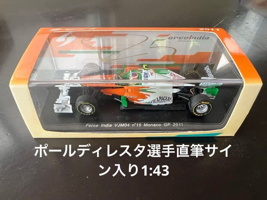 F1 Force India 2011 ポールディレスタ直筆サイン入り1/43