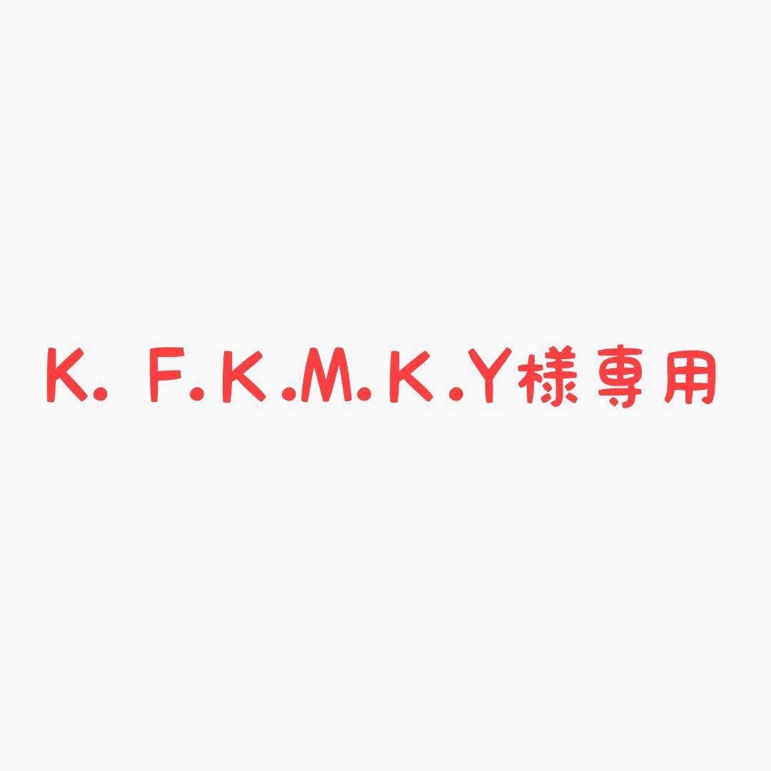 K. F.Ｋ.M.Ｋ.Y