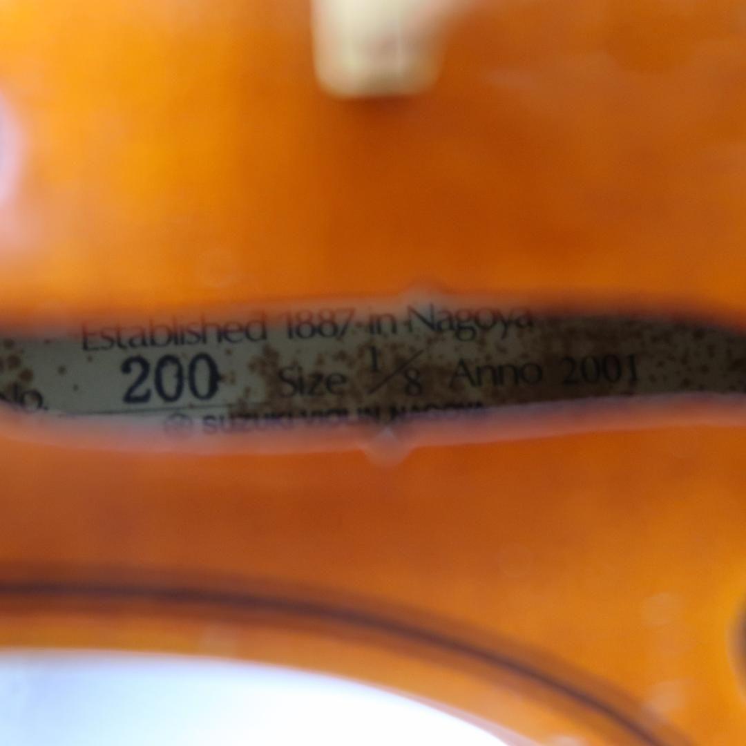 ヴァイオリン SUZUKI No.200 1/8 2001 弦楽器 バイオリン