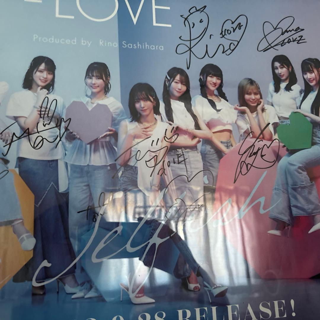 ユ*読様 =LOVE イコラブ Be Selfish 全員直筆サイン入りポスター