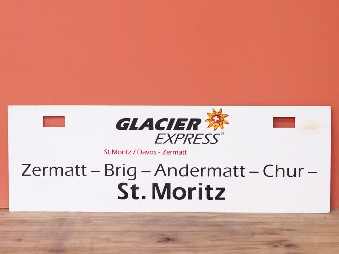 Glacier Express サボ St.Moritz - Zermatt