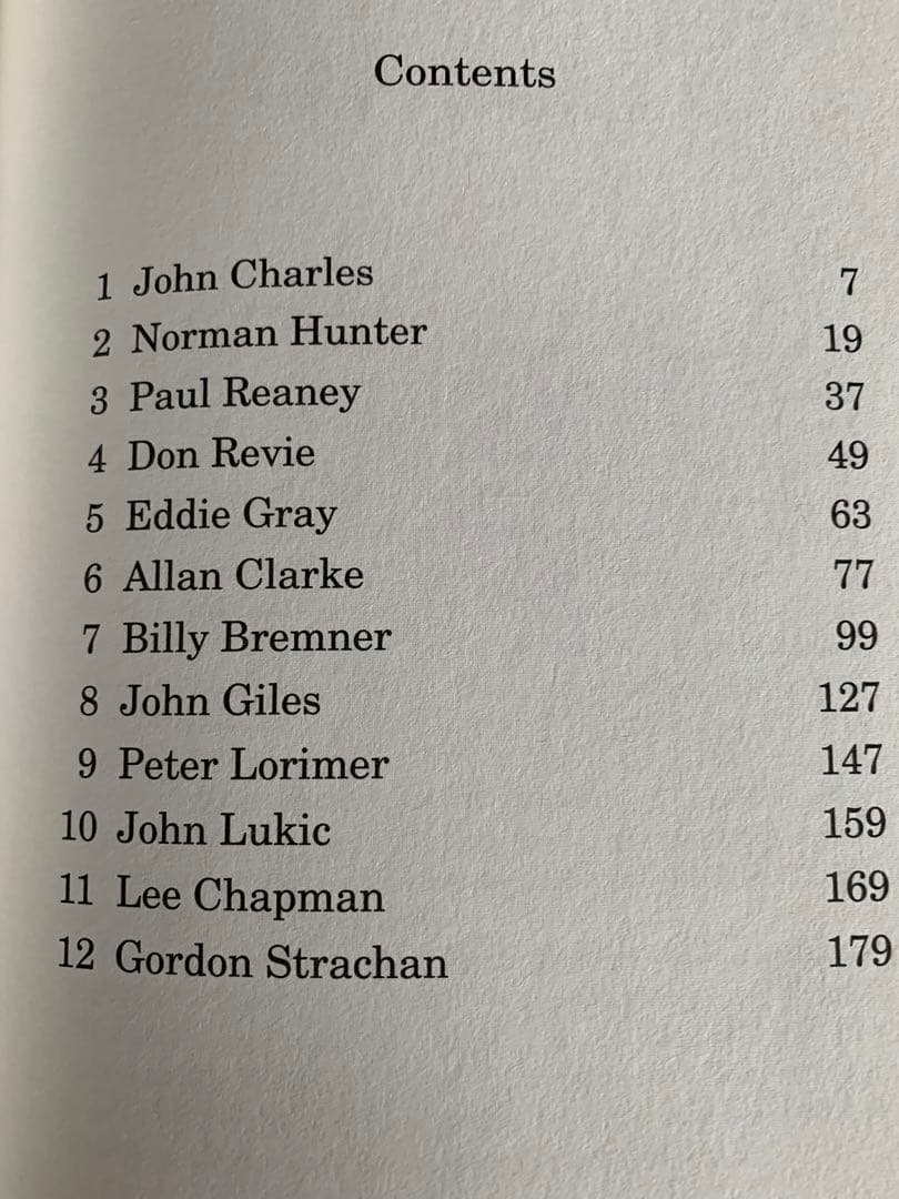 その他 White Heat The Leeds United Dream Team