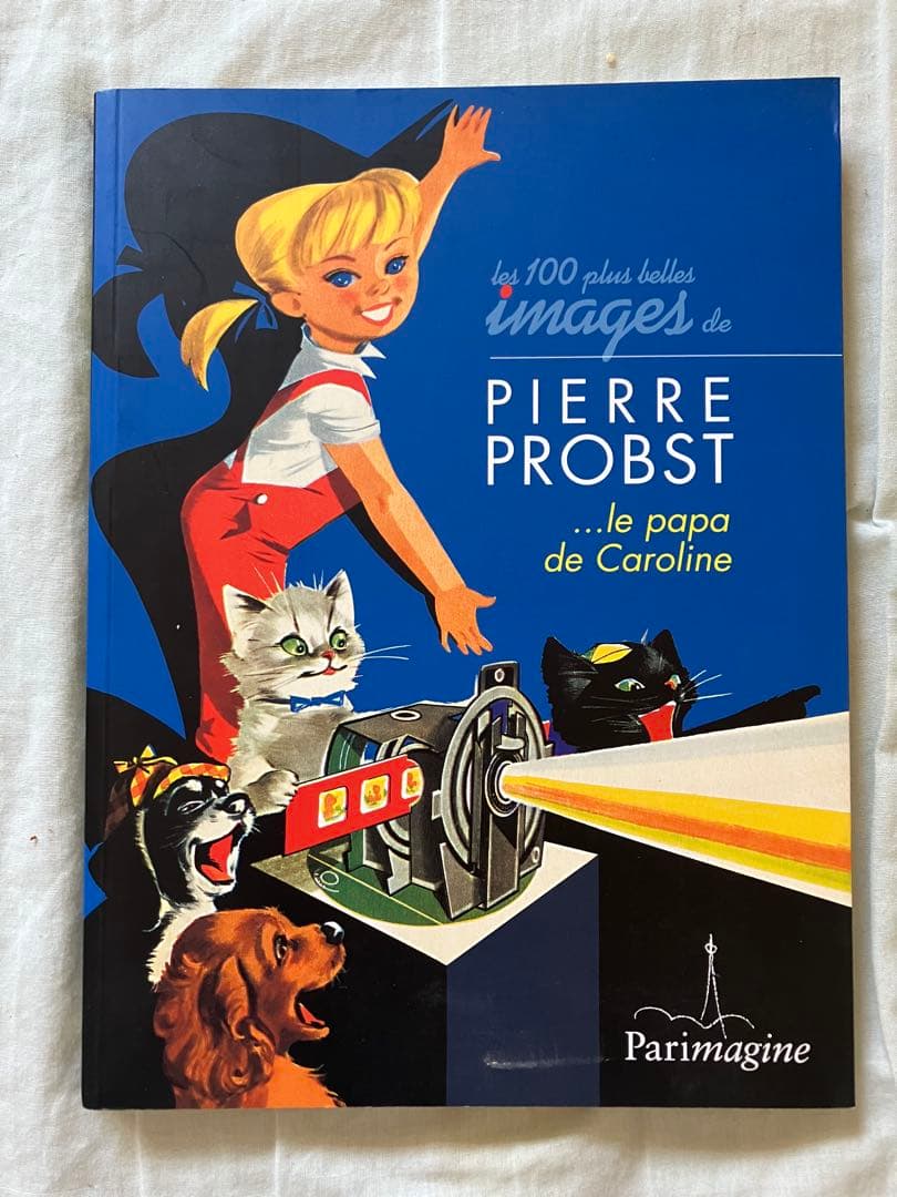 【希少】ピエール・プロブスト　カロリーヌシリーズ絵本9冊（フランス語版）+回顧録
