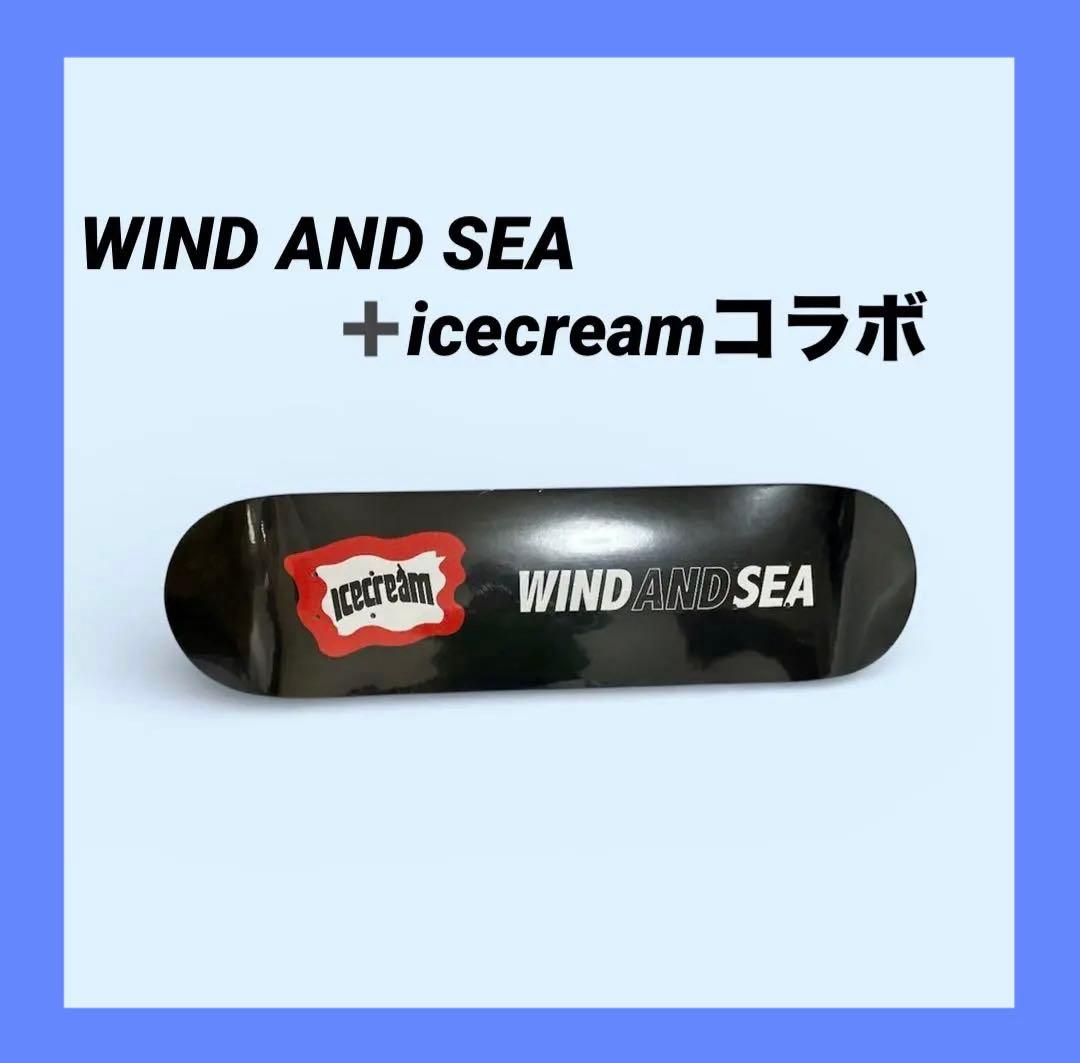 WIND AND SEA スケートボードデッキ　icecreamコラボ　未開封