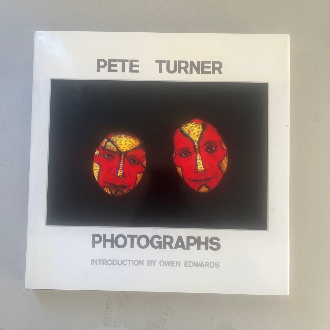 色彩の魔術師　ピートターナー写真集