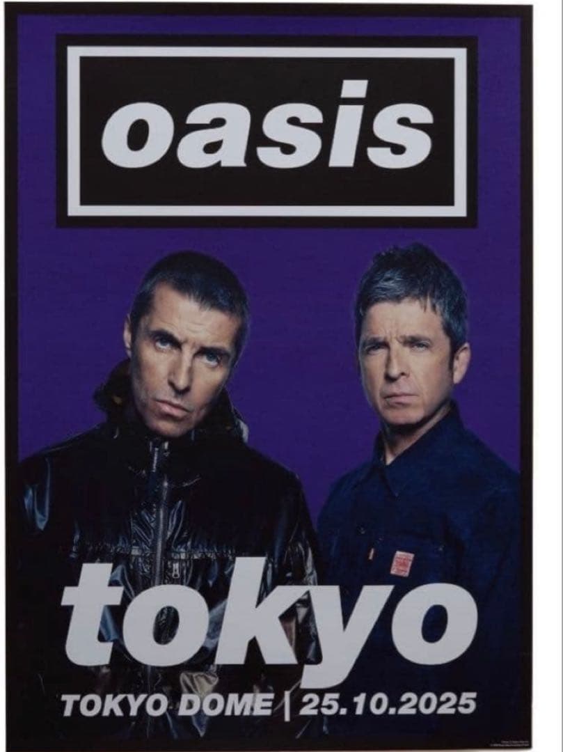 Oasis ポスター オアシス live ‘25 TOKYO 10/25