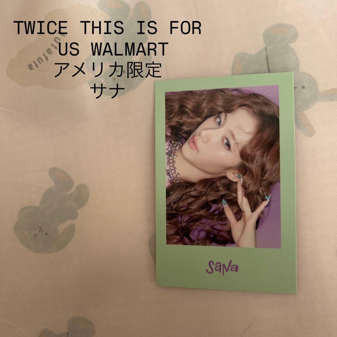 TWICE THIS IS FOR walmart アメリカ　US サナ