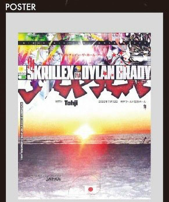 SKRILLEX DYLAN BRADY POSTER ポスター 神戸LIVE