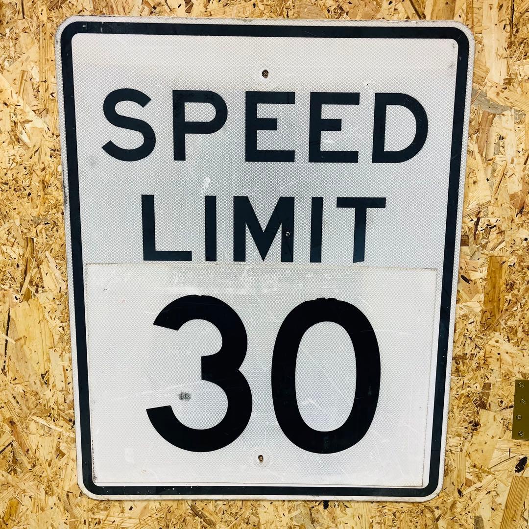 SPEED LIMIT 30 アメリカ道路標識看板