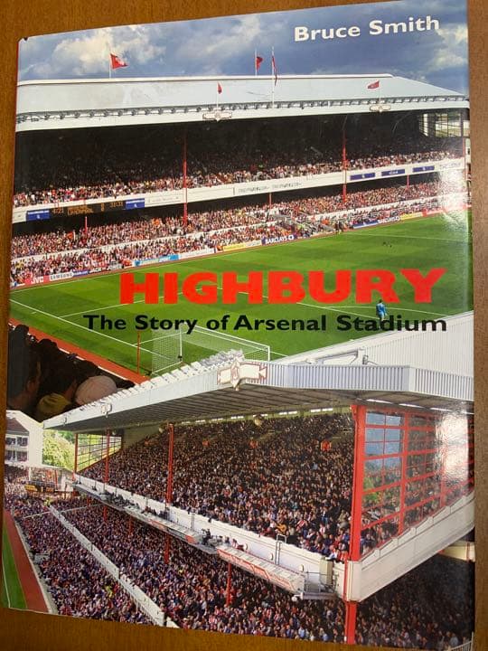 入手困難\"HIGHBURY＂TheStory ofArsenal Stadium