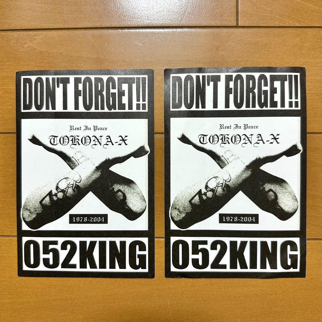 TOKONA-X ステッカー 052 KING DON'T FORGET