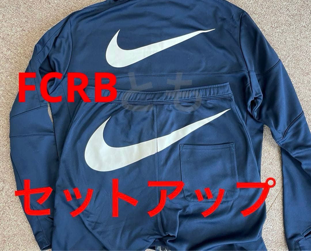 FCRB × NIKE コラボ 上下 セットアップ ナイキ ジャージ スウェット